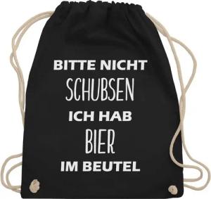 Shirtracer Turnbeutel Bitte nicht schubsen ich hab Bier im Beutel, Stoffbeutel Festival Outfit