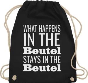 Shirtracer Turnbeutel What happens in the Beutel stays in the Beutel, Stoffbeutel Festival Outfit
