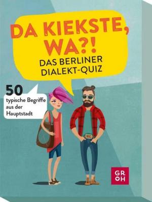 groh Verlag Spiel Da kiekste, wa?! Das Berliner Dialekt-Quiz
