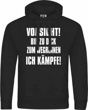deinshirt Kapuzenpullover Herren Kapuzenpullover Vorsicht bin zu dick zum wegrennen ich kämpfe Mit Print Motiv, Grafik