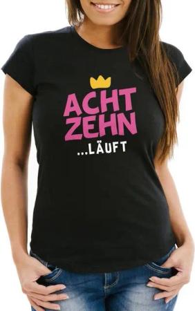 MoonWorks Print-Shirt Damen T- Shirt Geburtstag Krone Achtzehn ...läuft lustiges Geschenk für Frauen MoonWorks® mit Print