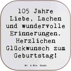 Mr. & Mrs. Panda Getränkeuntersetzer Spruch 105. Geburtstag - Weiß - Geschenk, herzliche Erfahrungen, Alle, 1-tlg.