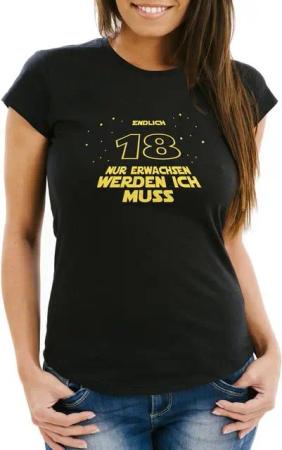 MoonWorks Print-Shirt Damen T- Shirt zum 18. Geburtstag Geschenk für Frauen Filmzitate Sternenkrieg MoonWorks® mit Print