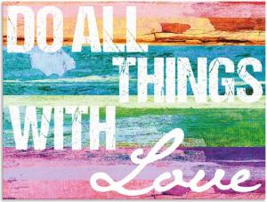 Artland Wandbild "Tu alles mit Liebe", Sprüche & Texte, (1 St.), als Alubild, Outdoorbild, Leinwandbild, Poster in verschied. Größen