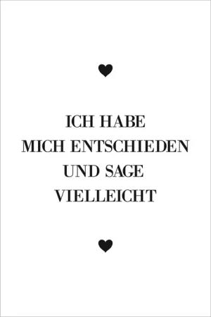 queence Acrylglasbild "Spruch", Herz-Herzbilder-Schwarz-Weiß-Herzen-Sprüche & Texte-Sprüche, Fine Art-Print in Galeriequalität
