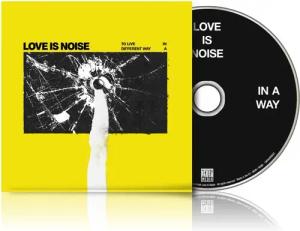 To live in a different Way von Love Is Noise - CD (Digipak, Limited Edition)