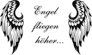 Wandtattoodesign Wandtattoo Flügel mit Spruch: Engel fliegen höher... (1 St), Selbstklebend, ohne Hintergrundfolie