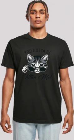 F4NT4STIC T-Shirt "Kätzchen You Gotta Be Kitten Me", Premium Qualität