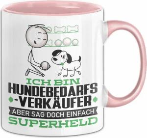 Trendation Tasse Hundebedarfsverkäufer Geschenk Tasse Ich Bin Hundebedarfsverkäufer Abe