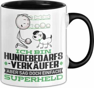 Trendation Tasse Hundebedarfsverkäufer Geschenk Tasse Ich Bin Hundebedarfsverkäufer Abe