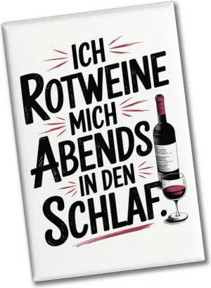speecheese Magnet Ich rotweine mich abends in den Schlaf Souvenir Souvenir Magnet