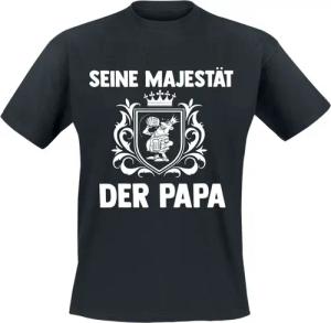 Sprüche T-Shirt - Seine Majestät der Papa - M bis 3XL - für Männer - Größe L - schwarz