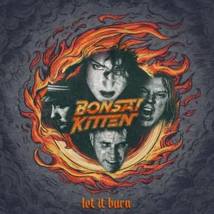 Let it burn von Bonsai Kitten - CD (Digipak)