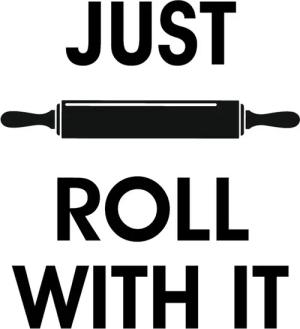 queence Wanddekoobjekt "JUST ROLL WITH IT", Stahlschild, Blechschild, Spruch, Witzig, Wanddeko, retro, 20x30cm