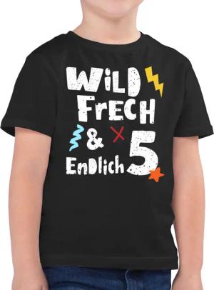 Shirtracer T-Shirt Wild frech und endlich