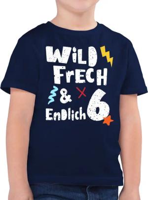 Shirtracer T-Shirt Wild frech und endlich