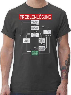 Shirtracer T-Shirt Problemlösung Sprüche Statement mit