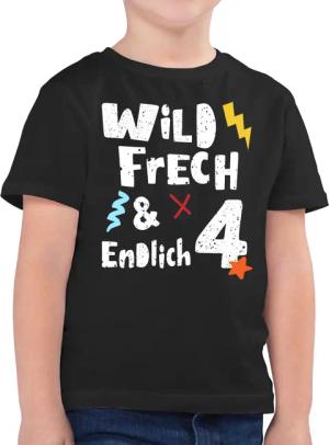 Shirtracer T-Shirt Wild frech und endlich