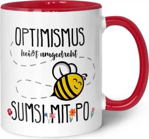 GRAVURZEILE Tasse mit Spruch - Optimismus