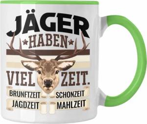 Trendation Tasse Jäger Haben Viel Zeit