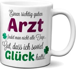 TASSENKING Tasse, Einen guten Arzt... -