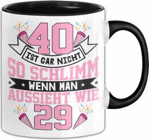 Trendation Tasse 40. Geburtstag Frauen Geschenkidee