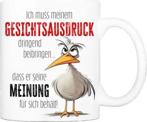 Cadouri Tasse mit Spruch GESICHTSAUSDRUCK Kaffeetasse