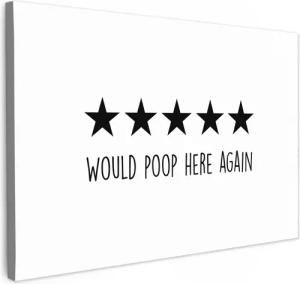 OneMillionCanvasses® Leinwandbild Sprüche - Would poop