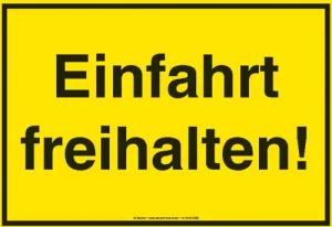 Sticker Einfahrt Freihalten - Sticker -