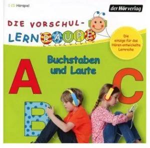 Der HörVerlag Hörspiel-CD Die Vorschul-Lernraupe: Buchstaben