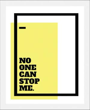 queence Bild "No one can stop me", Schriftzüge-Sprüche & Texte-Motivationsbilder, (1 St.), gerahmt
