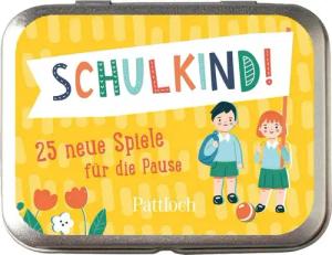 Spiel Schulkind! 25 neue Spiele für