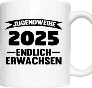 Printmacher Tasse Tasse, Jugendweihe 2025 endlich
