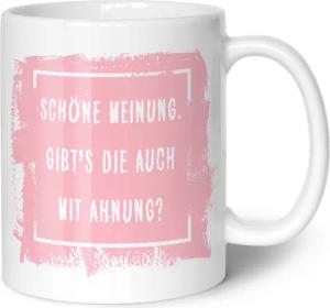 GRAVURZEILE Tasse mit Spruch - "Schöne