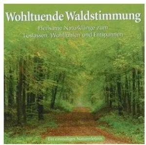 Neptun Hörspiel-CD Wohltuende Waldstimmung