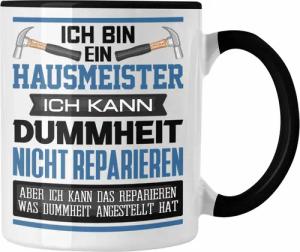 Trendation Tasse Hausmeister Tasse Geschenk Lustiger