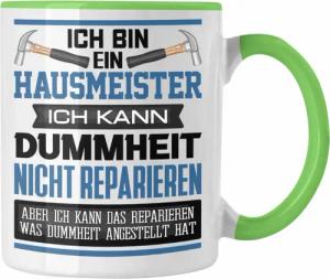 Trendation Tasse Hausmeister Tasse Geschenk Lustiger