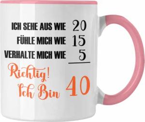 Trendation Tasse Tasse 40. Geburtstag Lustiges