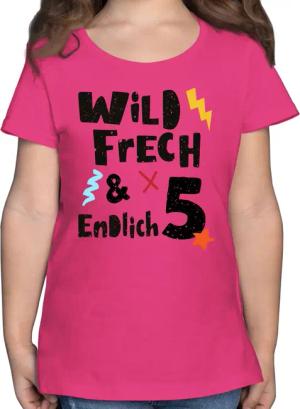 Shirtracer T-Shirt Wild frech und endlich