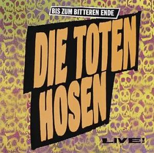 Bis zum bitteren Ende von Die Toten Hosen - CD (Jewelcase)