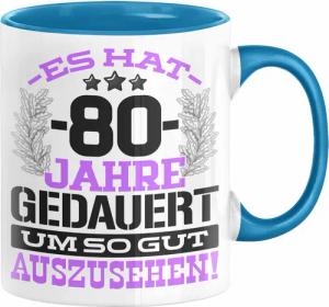 Trendation Tasse 80. Geburtstag Lustig Geschenk