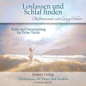 HUBER Hörspiel Loslassen und Schlaf finden