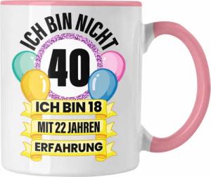 Trendation Tasse Trendation - 40. Geburtstag