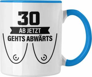 Trendation Tasse Trendation - 30. Geburtstag