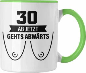 Trendation Tasse Trendation - 30. Geburtstag