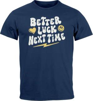Neverless Print-Shirt Herren T-Shirt Spruch Better