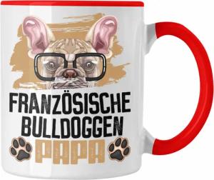 Trendation Tasse Französische Bulldogge Papa Besitzer