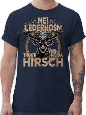Shirtracer T-Shirt Trachten Outfit Lederhose Spruch