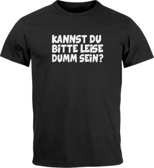 MoonWorks Print-Shirt Herren T-Shirt Sarkasmus Spruch