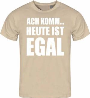 deinshirt T-Shirt Herren T-Shirt Ach komm heute ist egal Funshirt mit Motiv